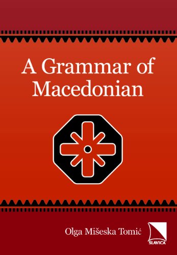 Stock image for A Grammar of Macedonian (English and Slavic Edition) for sale by GF Books, Inc.