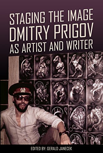 Beispielbild fr Staging the Image: Dmitry Prigov As Artist and Writer zum Verkauf von getbooks GmbH