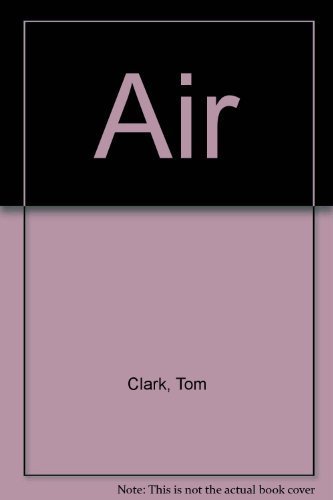 9780893660895: Air [Hardcover] by Clark, Tom