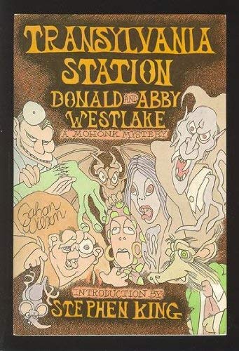 Transylvania Station (9780893662738) by Westlake, Donald E.; Westlake, Abby