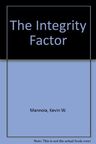 Beispielbild fr The Integrity Factor: A Journey in Leadership Formation zum Verkauf von SecondSale