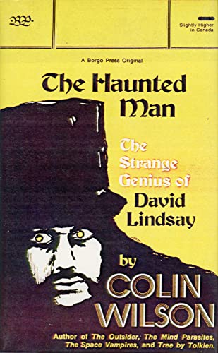 Stock image for The haunted man: The strange genius of David Lindsay (Popular writers of today ; v. 20) for sale by Books From California