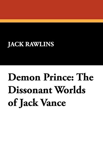 9780893702632: Demon Prince: The Dissonant Worlds of Jack Vance: 40 (Milford)