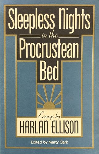 

Sleepless Nights in the Procrustean Bed: Essays (I. O. Evans Studies in the Philosophy and Criticism of Literature): *Signed* [signed] [first edition]