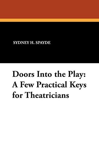 Imagen de archivo de Doors Into the Play: A Few Practical Keys for Theatricians (Studies in Judaica and the Holocaust,) a la venta por Hippo Books