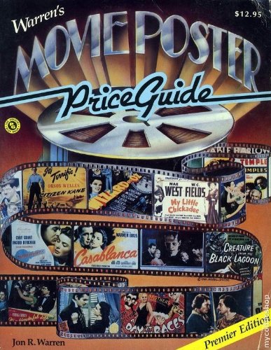 Warren's movie poster price guide: Complete index and price guide to movie posters : 1930-1959 (9780893705619) by Warren, Jon R