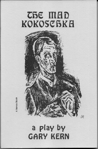 9780893708443: The Mad Kokoschka: A Play in 3 Acts