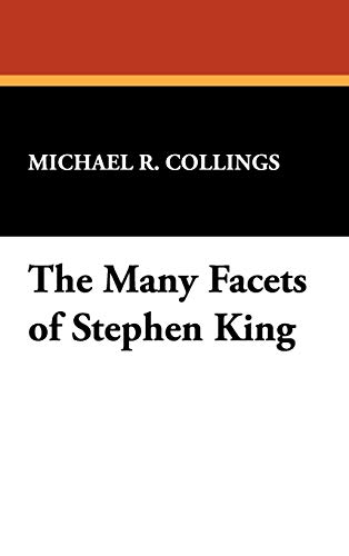 9780893709235: The Many Facets of Stephen King