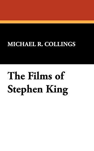 9780893709846: The Films of Stephen King