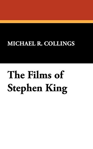 Imagen de archivo de The Films of Stephen King a la venta por Bookmans