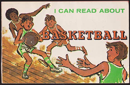 9780893750329: I Can Read About Basketball