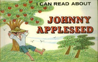 I Can Read About Johnny Appleseed