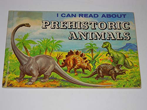 9780893750398: I Can Read About Prehistoric Animals