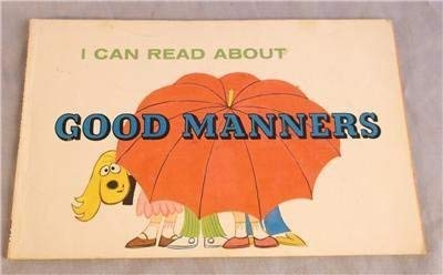 Beispielbild fr I Can Read About Good Manners zum Verkauf von Wonder Book