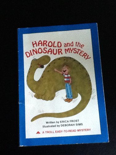 Beispielbild fr Harold and the Dinosaur Mystery zum Verkauf von Wonder Book