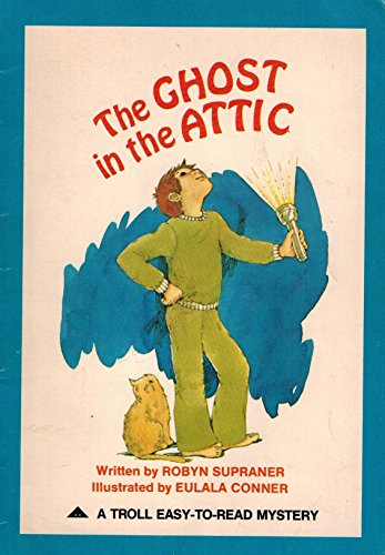 Beispielbild fr Ghost in the Attic zum Verkauf von Gulf Coast Books