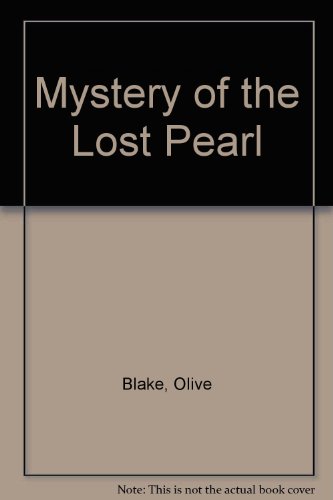 Stock image for Mystery of the Lost Pearl for sale by Irish Booksellers