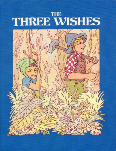 Imagen de archivo de Three Wishes a la venta por Better World Books: West