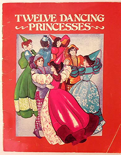 Imagen de archivo de Twelve Dancing Princesses a la venta por ThriftBooks-Dallas