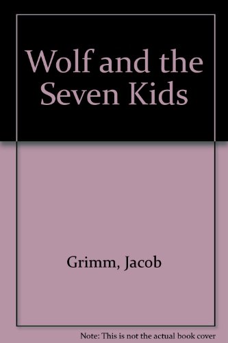 Beispielbild fr The Wolf and the Seven Kids zum Verkauf von Alf Books