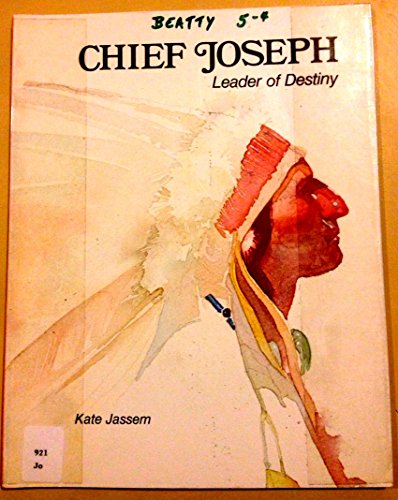 9780893751456: Chief Joseph, Leader of Destiny