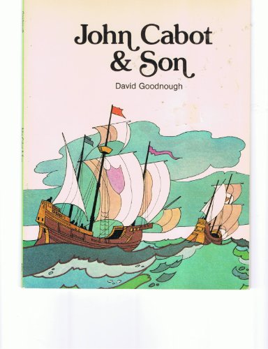 Imagen de archivo de John Cabot and Son a la venta por Wonder Book