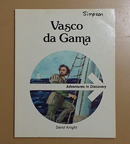 Stock image for Vasco Da Gama (Adventures in Discovery) for sale by Wonder Book