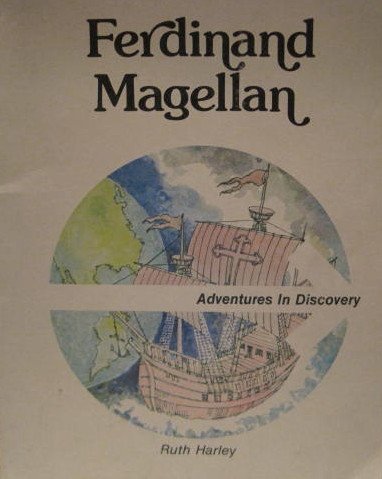 9780893751685: Ferdinand Magellan (Adventures in Discovery)