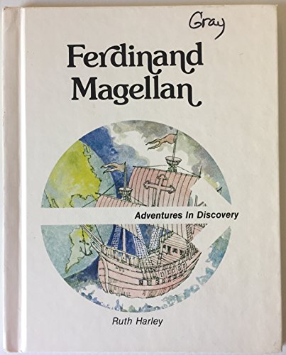 9780893751760: Ferdinand Magellan (Adventures in Discovery)