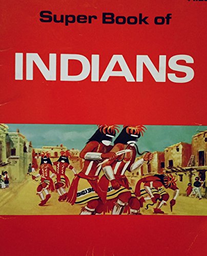 Stock image for Super book of Indians for sale by Aaron Books