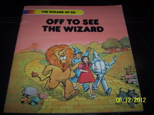 Stock image for L. Frank Baum's Off to see the Wizard (The Wizard of Oz ; 1) for sale by Ergodebooks