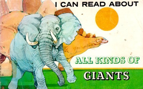 Beispielbild fr I Can Read About All Kinds of Giants zum Verkauf von Wonder Book