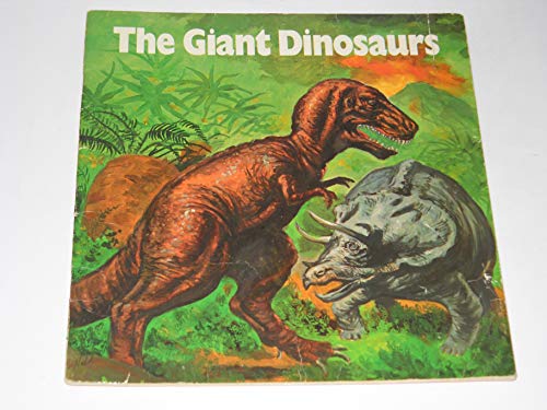 Beispielbild fr The Giant Dinosaurs, Ancient Reptiles That Ruled the Land zum Verkauf von Better World Books: West