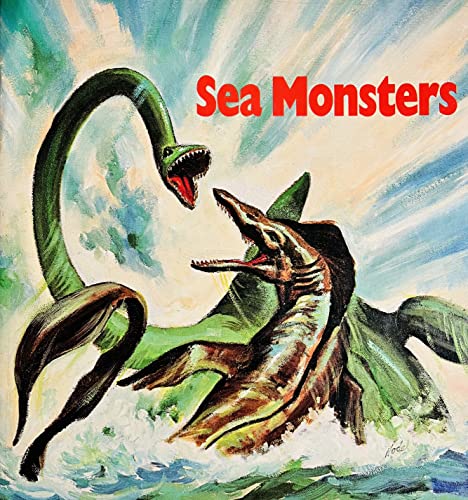9780893752446: Sea Monsters: Ancient Reptiles That Ruled the Sea