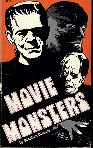 Movie Monsters (9780893752651) by Stephen Daniels