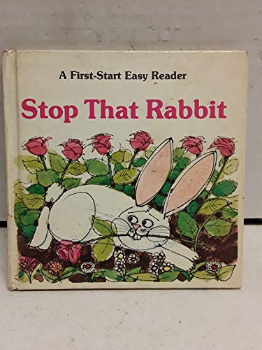 Imagen de archivo de Stop That Rabbit (First-Start Easy Readers) a la venta por Orion Tech