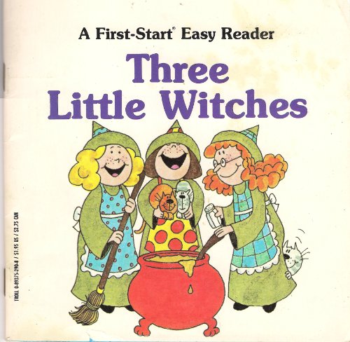 Imagen de archivo de Three Little Witches (A First-Start Easy Reader) a la venta por SecondSale