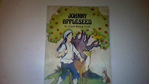 9780893752958: Johnny Appleseed (Folk Tales of America)
