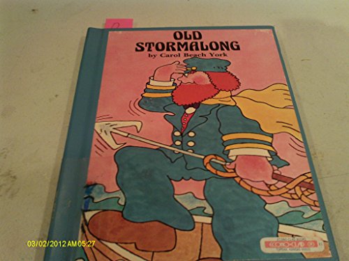9780893753139: Old Stormalong, the Seafaring Sailor (Folk Tales of America)