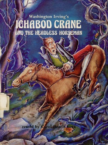Stock image for Washington Irving's Ichabod Crane and the Headless Horseman (Folk Tales of America) for sale by ThriftBooks-Atlanta