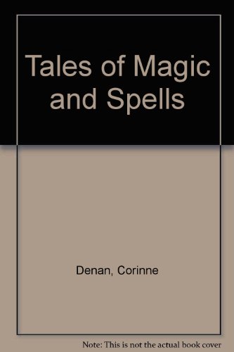 Stock image for Tales of Magic and Spells for sale by JR Books