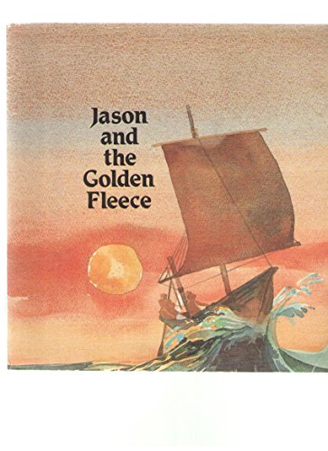 Beispielbild fr Jason and the Golden Fleece zum Verkauf von Reliant Bookstore