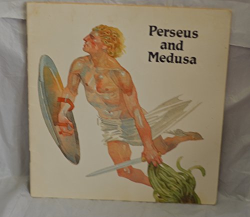 Perseus and Medusa (9780893753665) by Corrine Naden