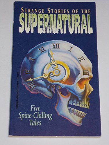 Beispielbild fr Strange Stories of the Supernatural zum Verkauf von Top Notch Books