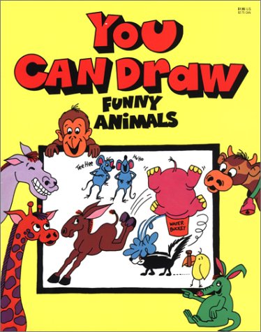 9780893754099: You Can Draw Funny Animals - Pbk