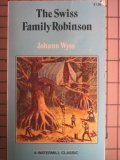 The Swiss Family Robinson - Wyss, Johann David