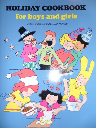 9780893754600: Holiday cookbook for boys and girls