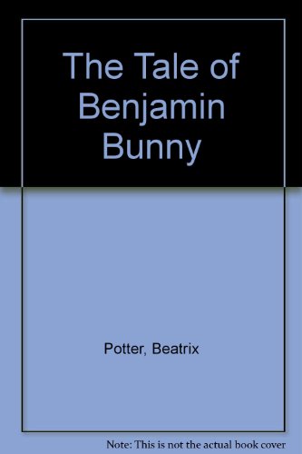 Imagen de archivo de The Tale of Benjamin Bunny a la venta por Redux Books