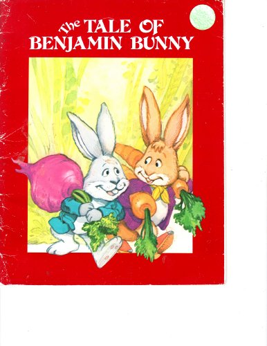 The Tale of Benjamin Bunny - Potter, Beatrix, Kirk, Tim