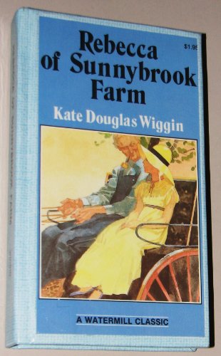 Beispielbild fr Rebecca of Sunnybrook Farm zum Verkauf von Better World Books